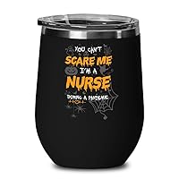 funny Halloween Nurse Gift Wine Glass, Halloween 2020 Mug for Nurses, Nurse Pandemic Coffee Mug, Wine Glass, Tumbler, You Don't Scare Me, I'm a Nurse during a Pandemic (Red)