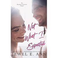Not What I Expected Not What I Expected Paperback Kindle