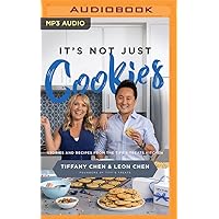It's Not Just Cookies: Stories and Recipes from the Tiff's Treats Kitchen It's Not Just Cookies: Stories and Recipes from the Tiff's Treats Kitchen Hardcover Audible Audiobook Kindle Audio CD