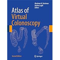 Atlas of Virtual Colonoscopy Atlas of Virtual Colonoscopy Hardcover