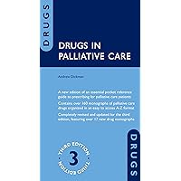 Drugs in Palliative Care Drugs in Palliative Care Kindle Paperback