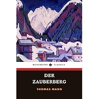 Der Zauberberg: (German edition) Der Zauberberg: (German edition) Paperback Kindle Pocket Book Hardcover Audio CD