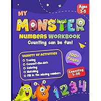 My Monster Numbers Workbook: Preschool Counting and Tracing Activity Workbook