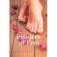 Pictures of Feet: Funny White Elephant, Secret Dirty Santa Gift, (Stupid Gifts Ideas)