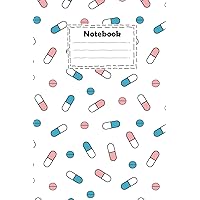 Notebook : pharmacy technician beautiful cute pink white and blue pills with white background: for taking down notes and gift for your loved one And ... ( 100 page size 6x9 inches college ruled )