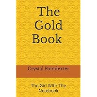 The Gold Book Volume 1: The Girl With The Notebook