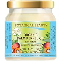 ORGANIC PALM KERNEL OIL Pure Cold Pressed. 9 Fl. oz 267 ml Palm Kernel Oil for Soap Making for Face, Skin, Hair, Lip, Body and Nais by Botanical Beauty