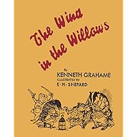 The Wind in the Willows - Large Print Edition The Wind in the Willows - Large Print Edition Hardcover Paperback