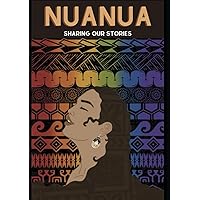 Nuanua: Sharing our Stories Nuanua: Sharing our Stories Paperback