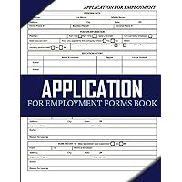 Application For Employment Forms Book: Employment Application Form