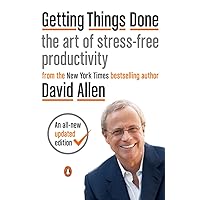 Getting Things Done: The Art of Stress-Free Productivity Getting Things Done: The Art of Stress-Free Productivity Audible Audiobook Paperback Kindle Audio CD