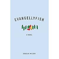Evangellyfish Evangellyfish Hardcover Kindle Audible Audiobook Paperback