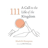 111: A Call to the Life of the Kingdom