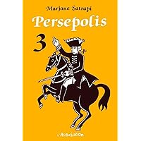 Persepolis 3 Persepolis 3 Paperback