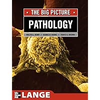 Pathology: The Big Picture (LANGE The Big Picture) Pathology: The Big Picture (LANGE The Big Picture) eTextbook Paperback