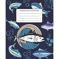 Tuna Composition Notebook: 150 Pages Tuna Notebook Wide Ruled, Blank Lined Paper Notebook Journal for Kids and Students, Fish Lover Gifts Women
