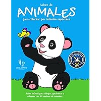 Libro de Animales para Colorear por Infantes Espaciales: de 3 años en adelante (Spanish Edition)