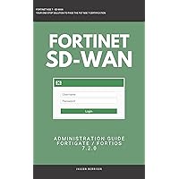 Fortigate: Fortinet SD-WAN Administration Guide 7.2.0 SDWAN NSE 4 NSE 5 NSE 6 NSE 7