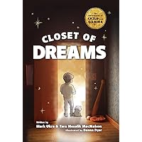Closet of Dreams Closet of Dreams Hardcover Kindle Paperback