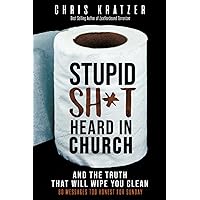 Stupid Shit Heard In Church Stupid Shit Heard In Church Paperback Audible Audiobook Kindle