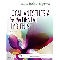 Local Anesthesia for the Dental Hygienist Local Anesthesia for the Dental Hygienist Paperback Kindle