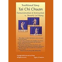 Traditional Yang Tai Chi Chuan Demonstration & Instruction by Beverly Lui Wong