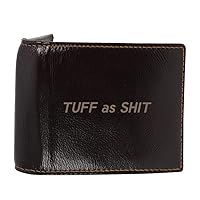 Tuff As Shit - Genuine Engraved Soft Cowhide Bifold Leather Wallet