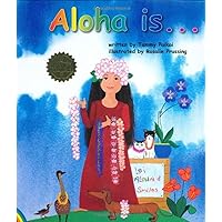 Aloha is... Aloha is... Hardcover