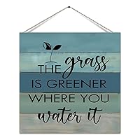 Farmhouse Wood Sign The Grass Is Greener Where You Water It Country Wood Plank Hanging Sign with Sayings Wooden Wall Pediment Home Wall Decorations for Tabletop Deck 12in