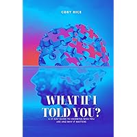 What If I Told You: 21 Day Devotional What If I Told You: 21 Day Devotional Paperback Kindle