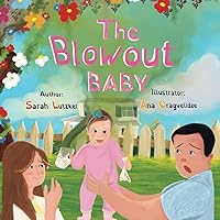 The Blowout Baby The Blowout Baby Paperback