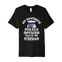 Mens My Favorite Police Officer Calls Me Stepdad Premium T-Shirt