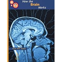 How the Brain Works How the Brain Works Paperback