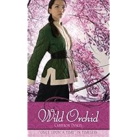 Wild Orchid: A Retelling of 