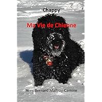 Ma Vie de Chienne (French Edition)