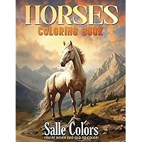 Horses Coloring Book for Adults: A Galloping Journey of Elegance and Grace, Great for Kids, Girls, Boys, Men, Women, and Seniors