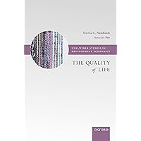 The Quality of Life (WIDER Studies in Development Economics) The Quality of Life (WIDER Studies in Development Economics) Paperback Kindle Hardcover
