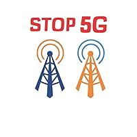 STOP 5G: stop 5G help spread the news and stop 5G. journal you can use to log 5G cellular towers that cause radiation and are not safe for our health, stop it, peacefully for 5G activism