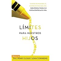 Límites para los Nuestros Hijos Límites para los Nuestros Hijos Paperback Kindle