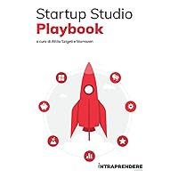 STARTUP STUDIO PLAYBOOK (Italian Edition) STARTUP STUDIO PLAYBOOK (Italian Edition) Paperback