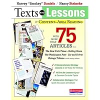 Texts and Lessons for Content-Area Reading: With More Than 75 Articles from The New York Times, Rolling Stone, The Washingto n Post, Car and Driv Texts and Lessons for Content-Area Reading: With More Than 75 Articles from The New York Times, Rolling Stone, The Washingto n Post, Car and Driv Paperback