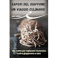 Sapori del Giappone: Un viaggio culinario (Italian Edition)