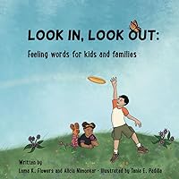Look in, Look Out: Feeling words for kids and families
