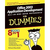 Office 2003 Application Development All-in-One Desk Reference For Dummies Office 2003 Application Development All-in-One Desk Reference For Dummies Paperback