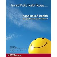 Harvard Public Health Review- Winter 2011 Harvard Public Health Review- Winter 2011 Kindle