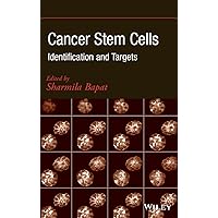 Cancer Stem Cells: Identification and Targets Cancer Stem Cells: Identification and Targets Hardcover Digital