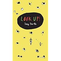 Look Up! Look Up! Paperback Hardcover