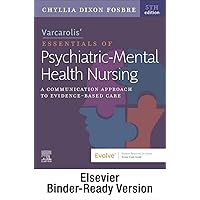 Varcarolis Essentials of Psychiatric Mental Health Nursing - Binder Ready: A Communication Approach to Evidence-Based Care
