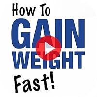 How to Gain Weight Fast - Healthy Natural Diet