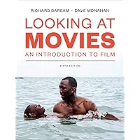 Looking at Movies (Sixth Edition) Looking at Movies (Sixth Edition) Paperback Loose Leaf